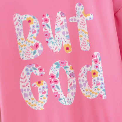 2026 Mommy And Me BUT GOD Floral Print Pink Sweatshirts