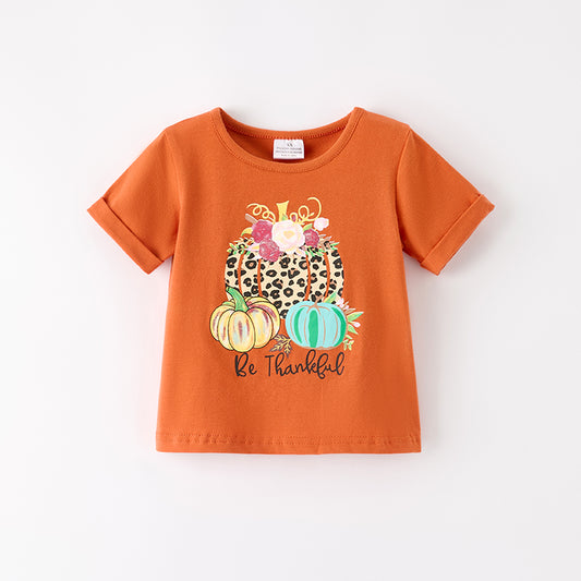 Girls Thanksgiving Pumpkin BE THANKFUL Print Cotton Top